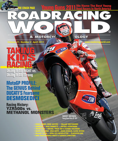 ARCHIVED 2011-04 Roadracing World Back Issue: April 2011